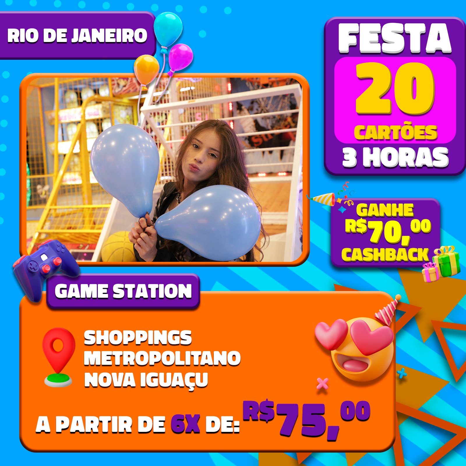 FESTA GAME STATION C/SALÃO DE FESTAS POR 3H SHOPPING GRANDE RIO